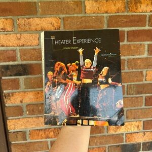 The Theater Experience by Edwin Wilson 7th Edition ISBN: 0-07-913202-2